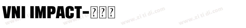 VNI Impact字体转换